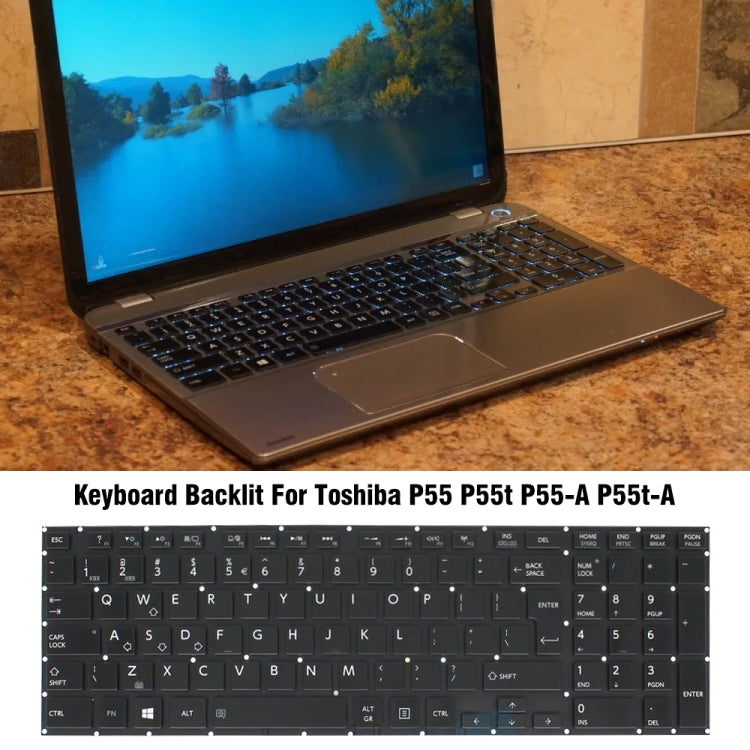 For TOSHIBA P55 / P55T / P55-A Laptop Backlight Keyboard - Replacement Keyboards by PMC TechLife | Online Shopping South Africa | PMC TechLife